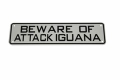 Beware of Attack Iguana Sign Bearded Dragon Crested Gecko Reptile Lizard Snak…