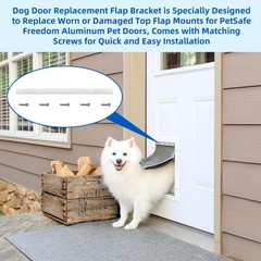Pet Door Flap Bracket Replacement Compatible PetSafe Freedom Large Dog Cat Door